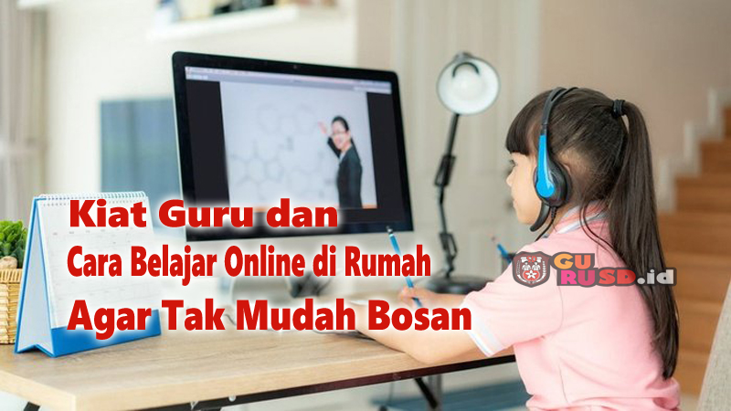 Cara Belajar Online Tanpa Bosan: 5 Trik Psikologi yang Terbukti